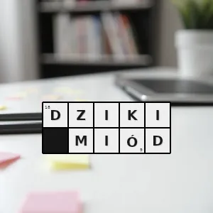 Hasło krzyżówkowe miód wytworzony przez dzikie pszczoły - dziki miód – rozwiązanie, synonimy, podpowiedzi i definicje krzyżówkowe